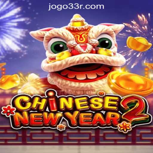 Exploring the Excitement of CHINESENEWYEAR2: The Official Slots Experience with 33R.COM