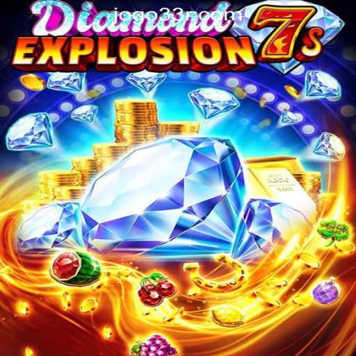 Exploring DiamondExplosion7s: The Exciting World of 33R.COM Oficial Slots Brasil #1
